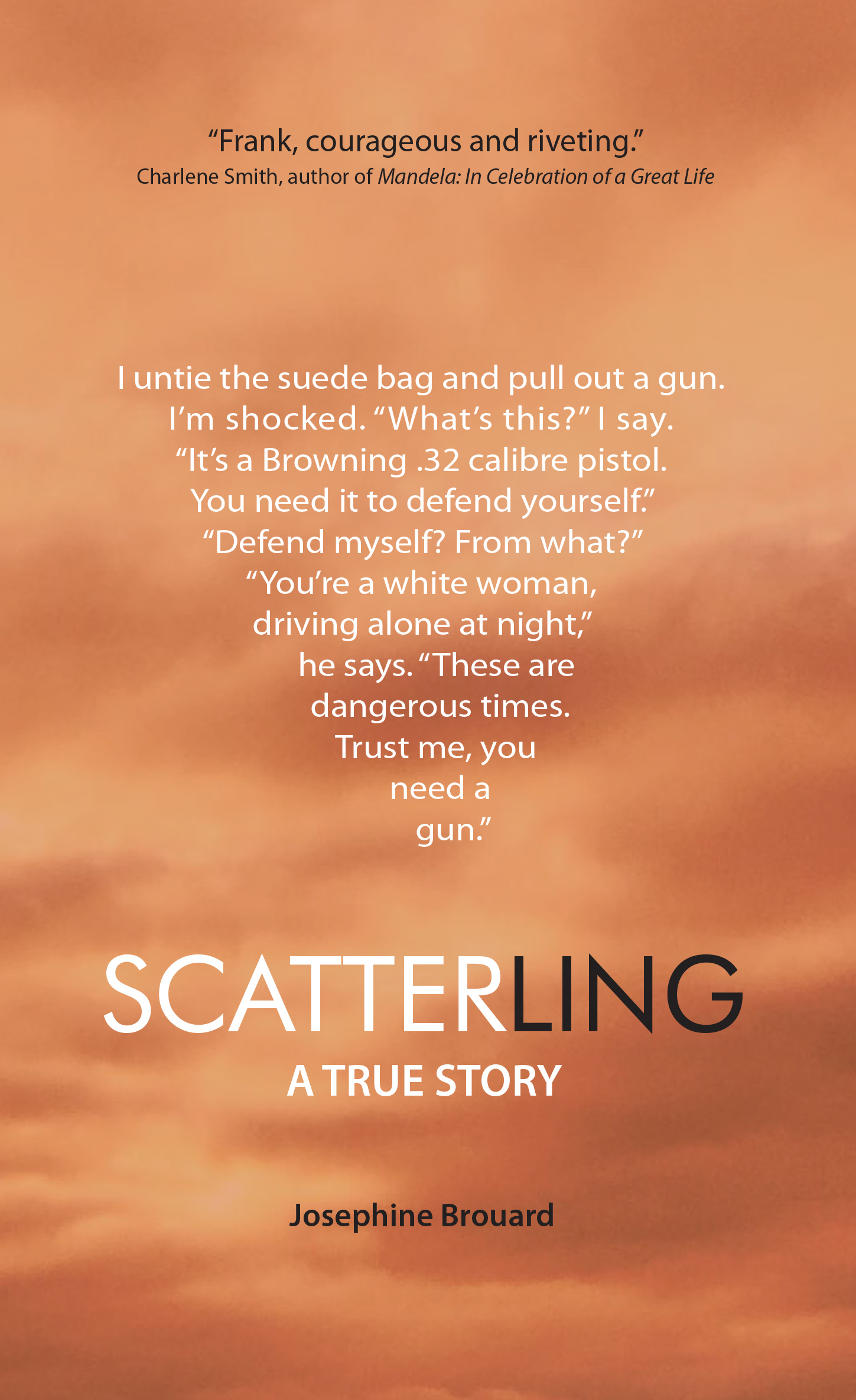 Scatterling - A True Story - Josephine Brouard